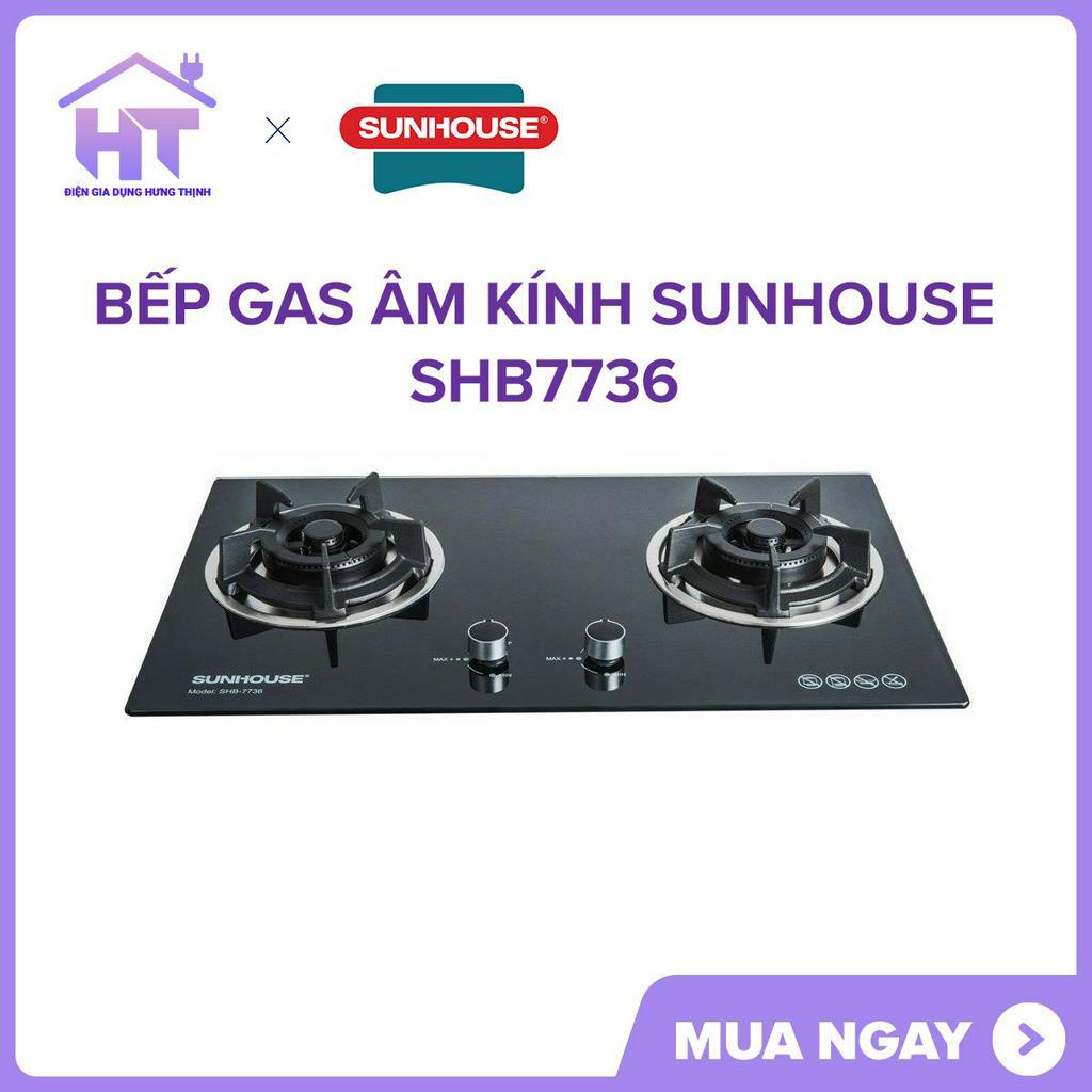 Bếp gas âm kính Sunhouse SHB7736 MỚI 100% +TẶNG DÂY DẪN GAS - Bảo hành 2 năm chính hãng