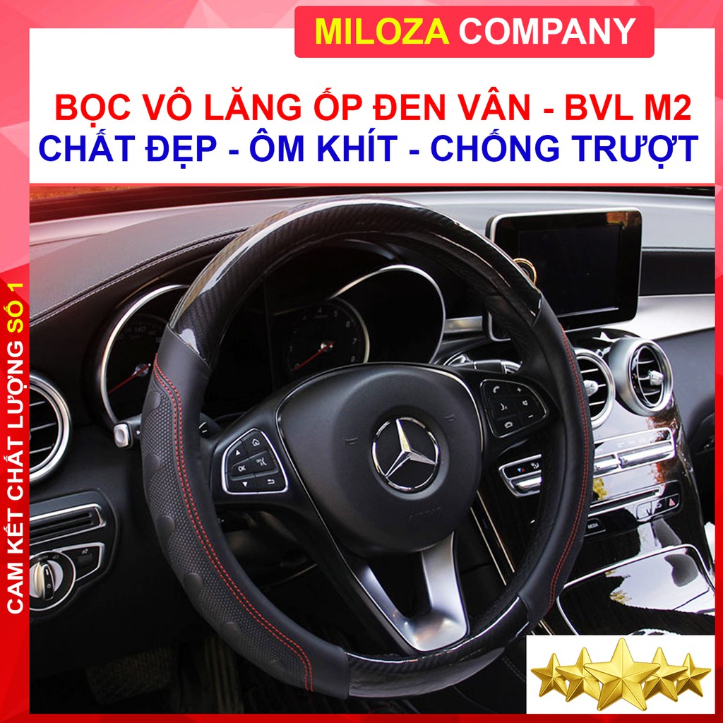 [MILOZA] Bọc Vô Lăng, Ốp Vô Lăng, Hàng Đẹp, Ôm Khít, Chất Liệu Cao Cấp, Siêu Bền, Lắp Vừa Dòng Xe Gia Đình - BVL M2