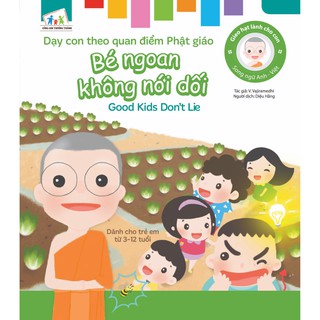 Dạy Con Theo Quan Điểm Phật Giáo - Bé Ngoan Không Nói Dối