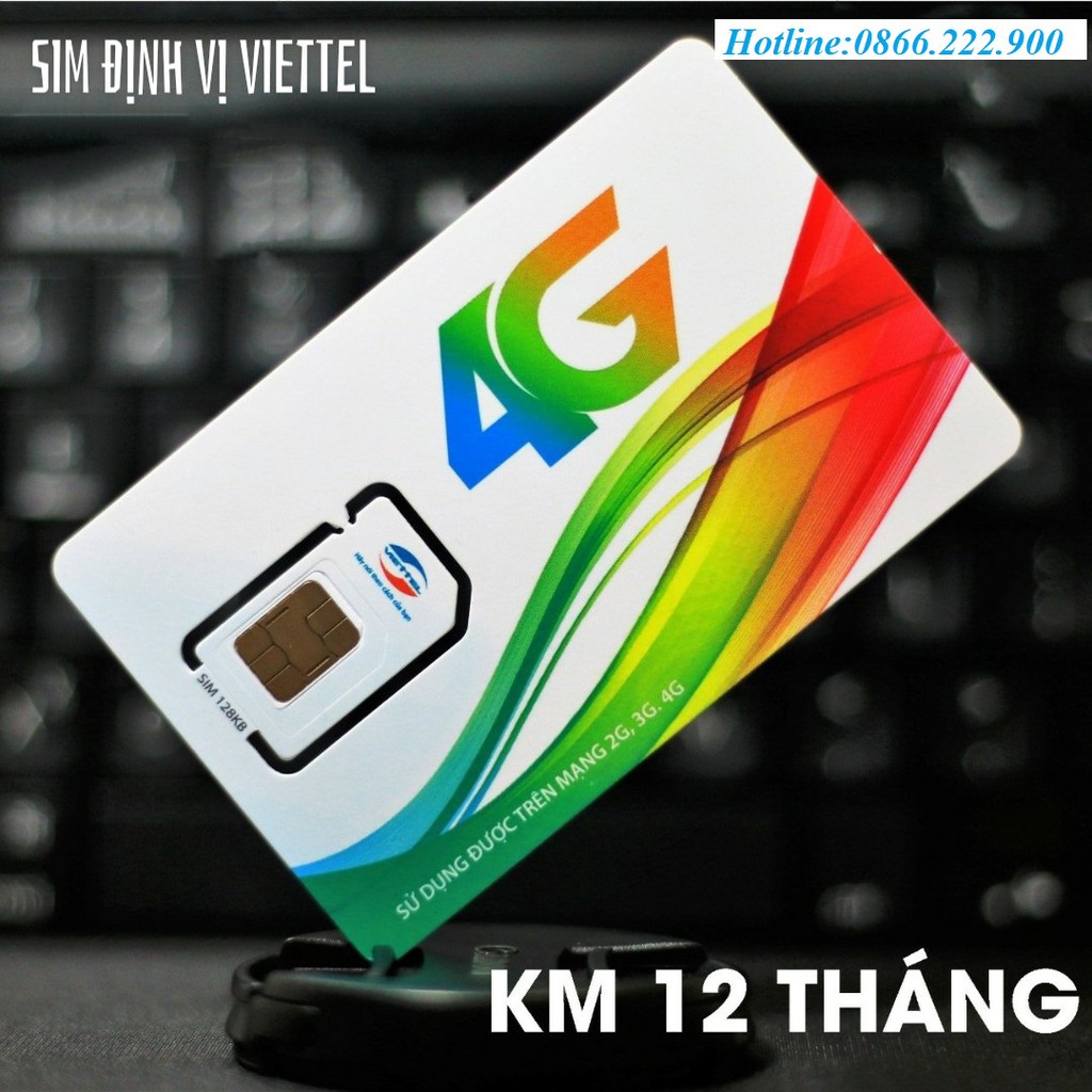 Sim 4G VIETTEL 1 năm dùng cho thiết bị định vị xe máy, định vị ô tô