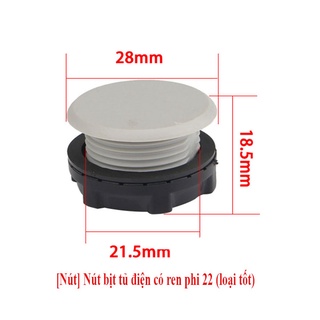 Nút bịt tủ điện phi 16,phi 22 phi 30mm loại tốt an toàn