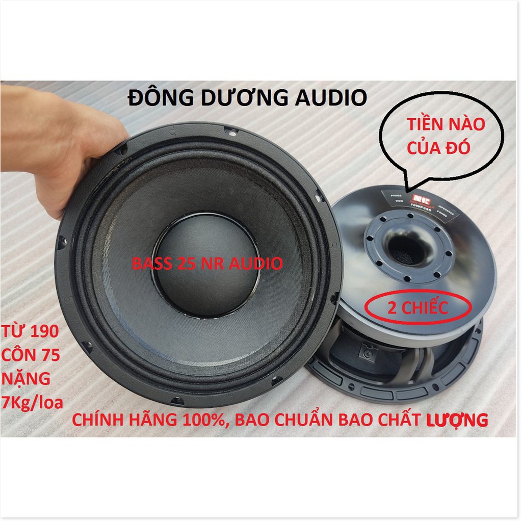 2 CỦ LOA BASS 25 NR AUDIO CÔN 75 HÀNG CHÍNH HẪNG - LOA BASS RỜI