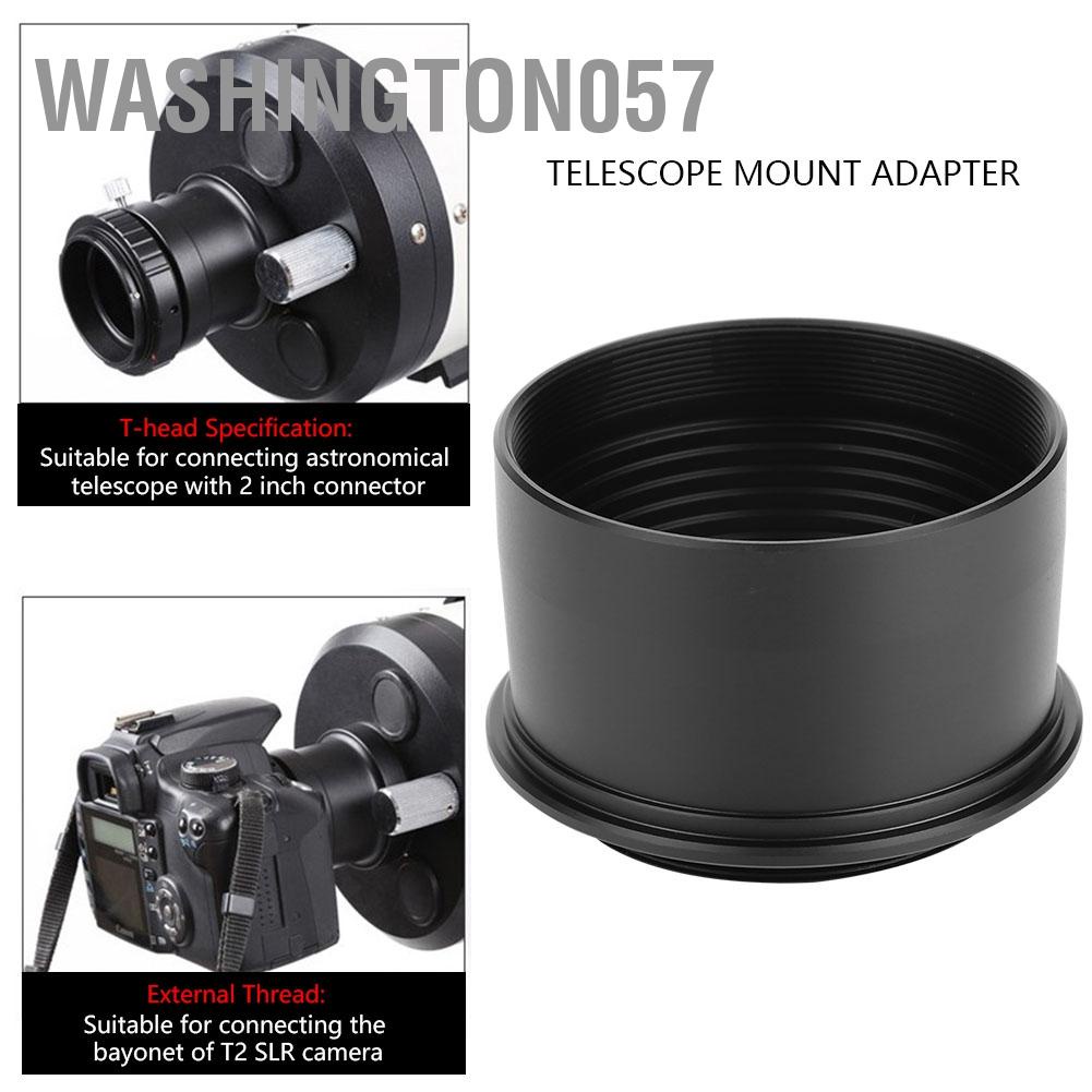 Hàng Hot 2 &quot;đến T2 M42 * 0,75 Ống kính viễn vọng có ren Phụ kiện máy ảnh Bộ điều hợp gắn kết Hàng giao ngayWashington057