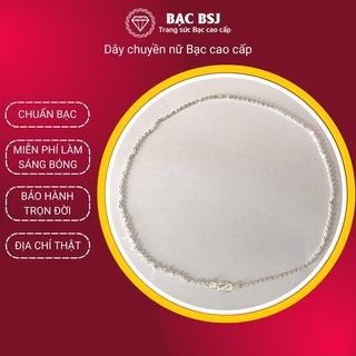 Dây chuyền bạc nữ đẹp chất liệu bạc ta cao cấp, GIÁ tại xưởng - Bạc BSJ