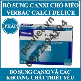 [BỔ SUNG CANXI CHÓ MÈO] Virbac Calci Delice