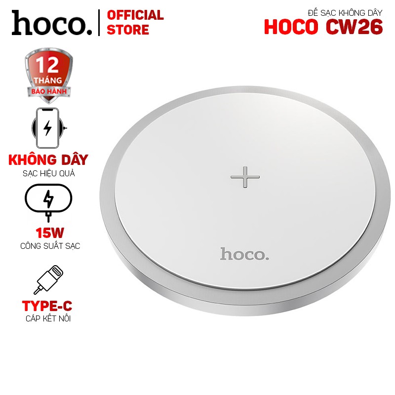 Đế sạc nhanh không dây Hoco CW26 15W dành cho điện thoại