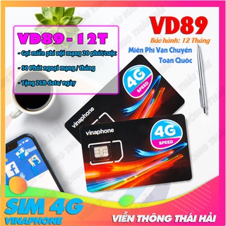 Sim 4G Vinaphone VD89 Miễn Phí 12 Tháng Không Cần Nạp Tiền – Có Sẵn 720Gb (Tặng 2Gb/Ngày) – Gọi Thả Ga Data Miễn Phí