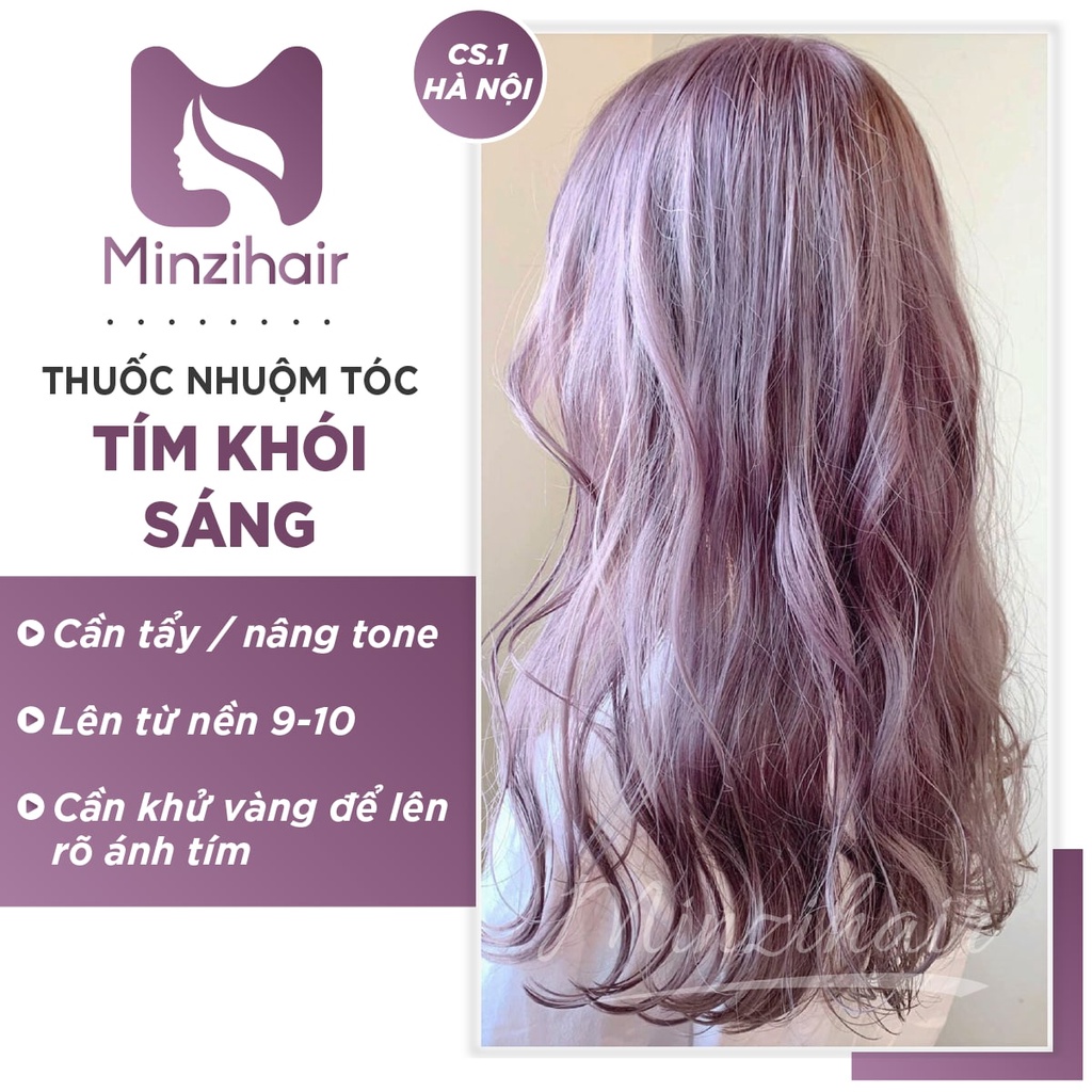 Thuốc Nhuộm Tóc Màu Tím Khói [𝗖𝗔̂̀𝗡 𝗧𝗔̂̉𝗬 𝗧𝗢́𝗖 - 𝗡𝗔̂𝗡𝗚 𝗧𝗢𝗡𝗘] | MINZIHAIR HN