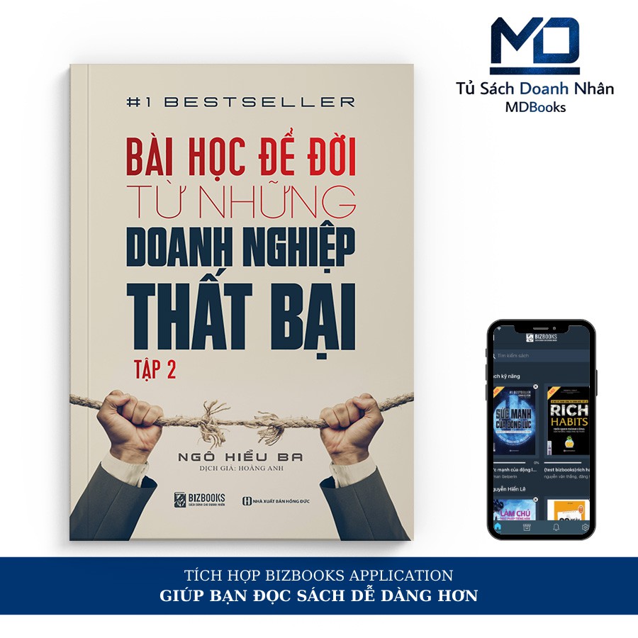 Sách - Bài Học Để Đời Từ Những Doanh Nghiệp Thất Bại Tập 2 – Kỹ Năng Cho Doanh Nhân Và Tập Đoàn