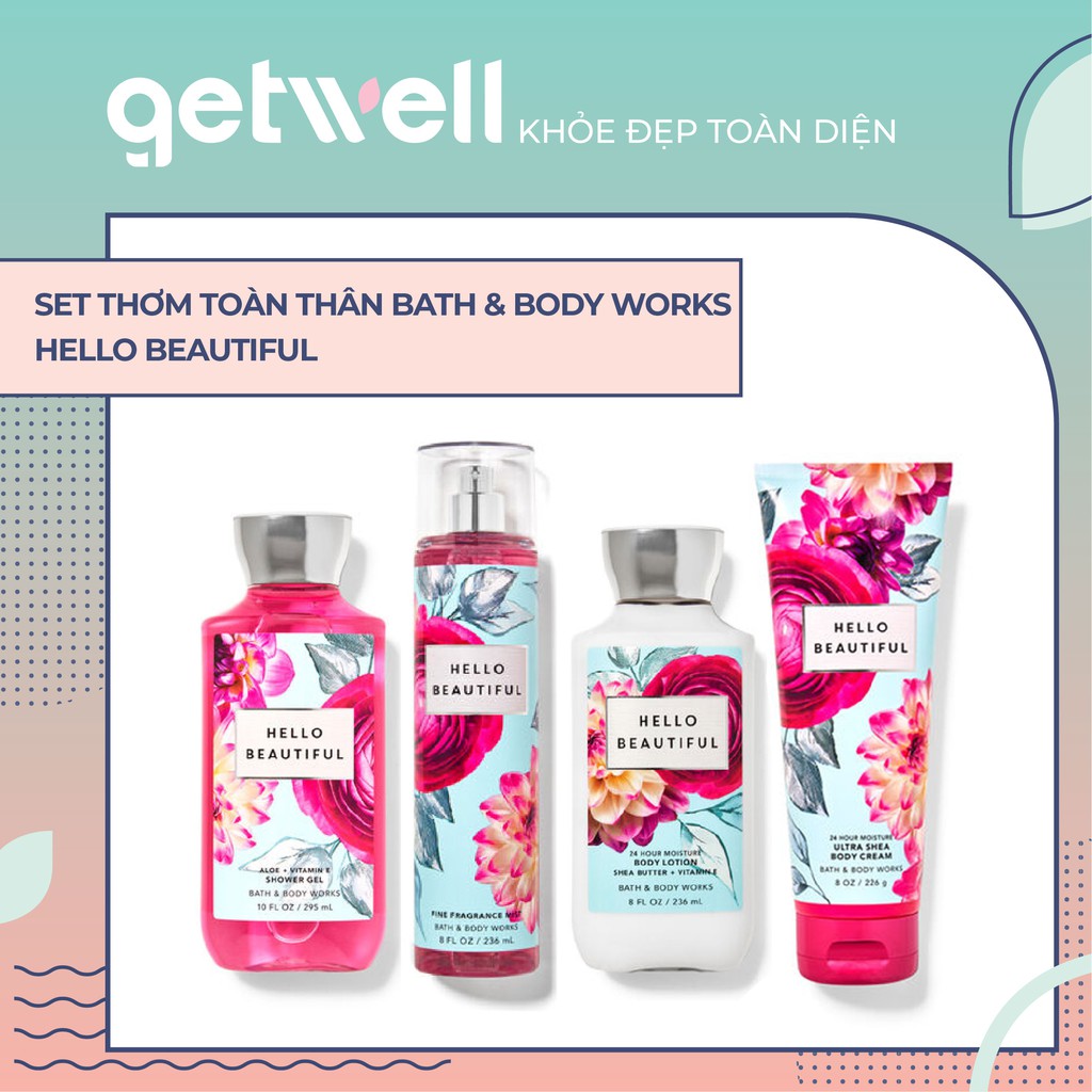 HELLO BEAUTIFUL | Sản Phẩm Tắm Dưỡng Xịt Thơm Toàn Thân Bath &amp; Body Works