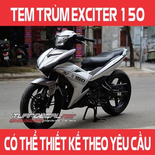 Tem Trùm Exciter 150 Nhôm Xám Đẹp - Đổi màu sắc và họa tiết theo yêu cầu