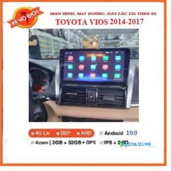 Bộ màn hình DVD Android Cho Ô Tô  VIOS 2014-2017 kèm mặt dưỡng,Tích Hợp GPS Chỉ Đường, Xem Camera Lùi – màn Full HD.