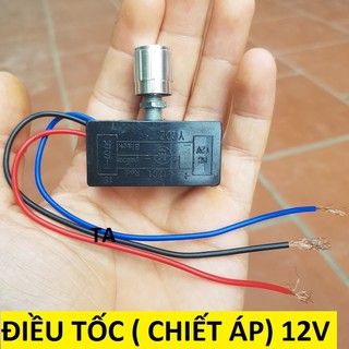 Điều tốc 12v , chiết áp động cơ 12v- có 3 dây