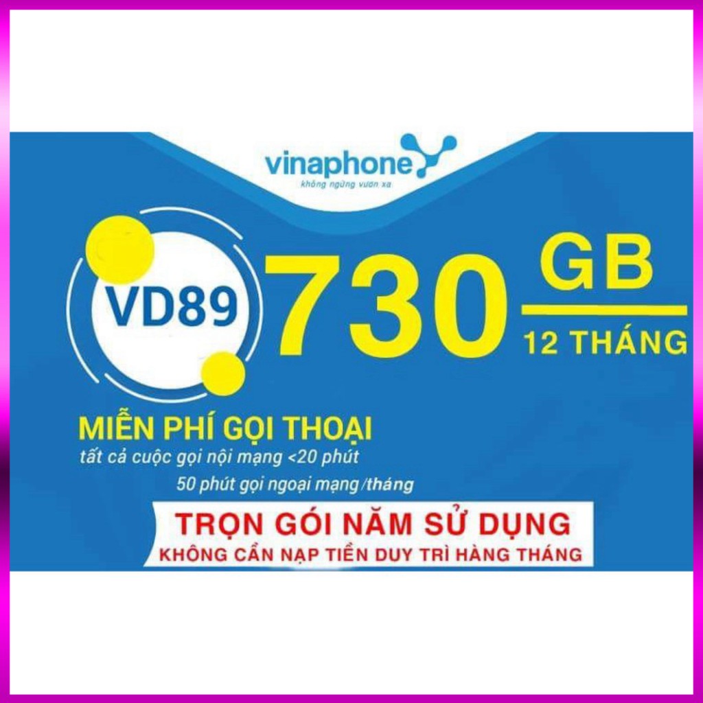 HÀNG SALE NGHI BÁN  ( MIỄN PHÍ 1NĂM) SIM VINA 4G VD149 12T- TẶNG 1460GB+4GB/NGÀY VÀ SIM VD89 TẶNG 720GB/NĂM GỌI MIỂN PHÍ