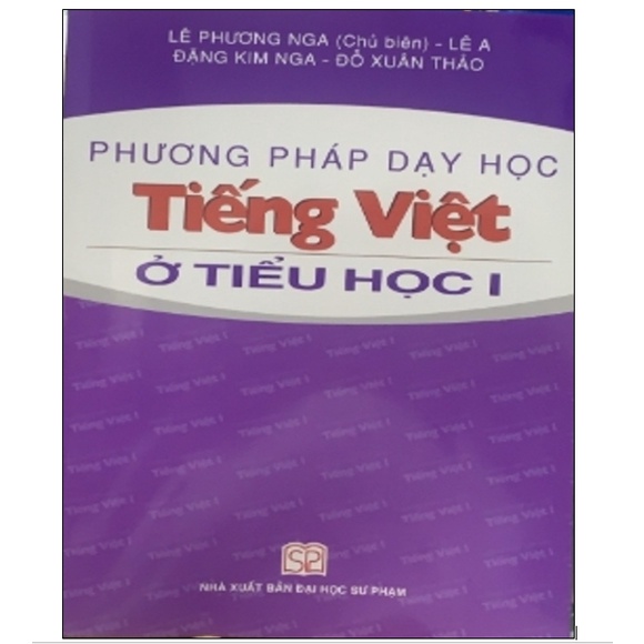 Sách - Phương pháp dạy học Tiếng Việt ở tiểu học I