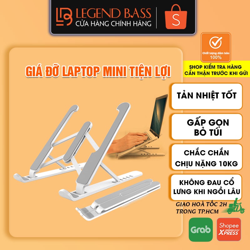 Giá Đỡ Laptop Gấp Gọn LegendBass Tiện Lợi Bỏ Túi, Giá Đỡ Máy Tính Hỗ Trợ Tản Nhiệt, Nâng Góc Độ Màn Hình Chống Mỏi Mắt