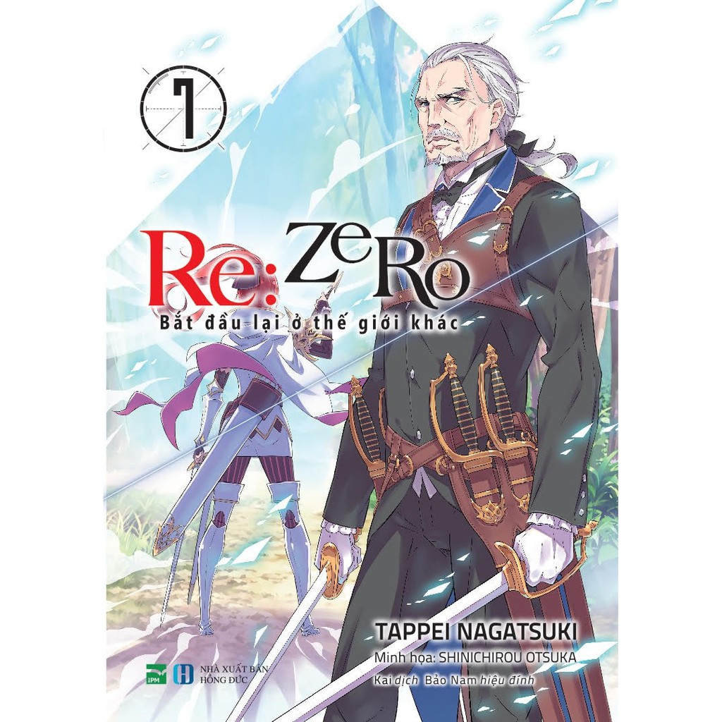 Sách - Light Novel Re:Zero Bắt đầu lại ở thế giới khác - Lẻ tập 1 - 11 - 1 2 3 4 5 6 7 8 9 10 11