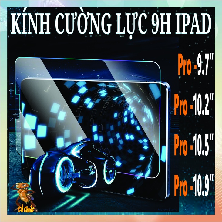 Kính cường lực 9h ipad pro 9.7 inch- ipad pro 10.2 inch - ipad pro 10.5 inch- ipad pro 10.9 inch (te