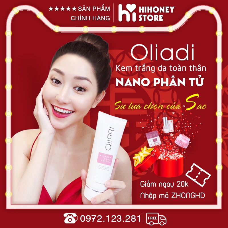 Oliadi kem body dưỡng trắng toàn thân với công nghệ hạt Nano phân tử 200ml