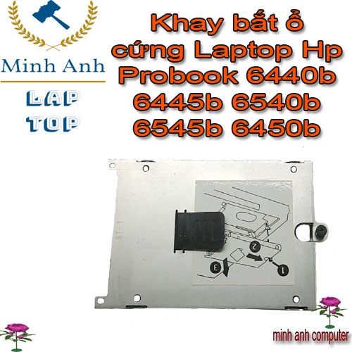 Khay bắt ổ cứng Laptop Hp Probook 6440b 6445b 6540b 6545b 6450b