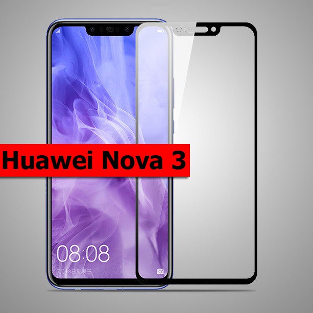 Kính cường lực full màn hình 5D Huawei Nova 3