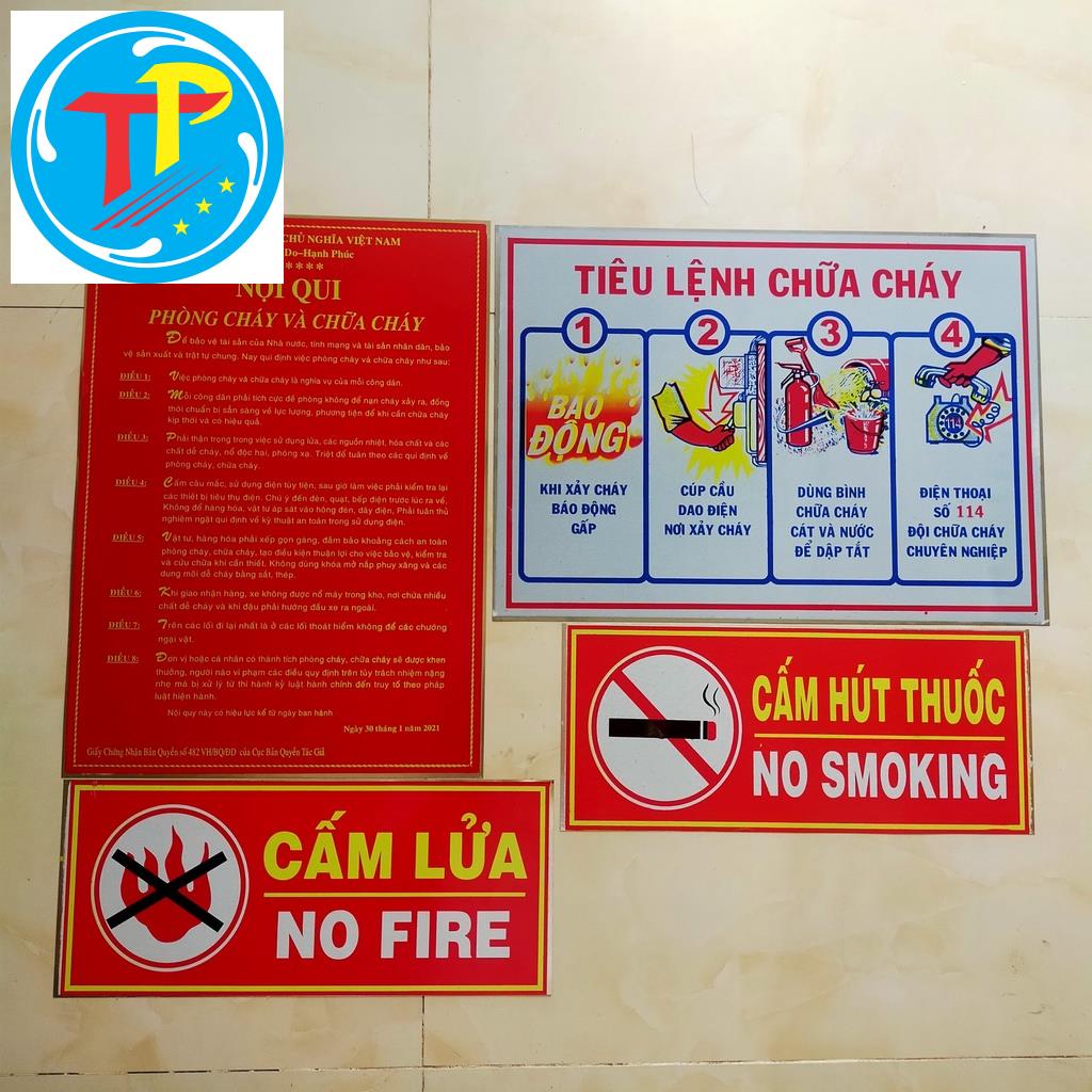 Nội quy + Tiêu lệnh PCCC + Cấm lửa + Cấm hút thuốc