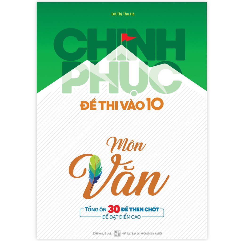 Sách Chinh Phục Đề Thi Vào 10 Môn Văn | BigBuy360 - bigbuy360.vn