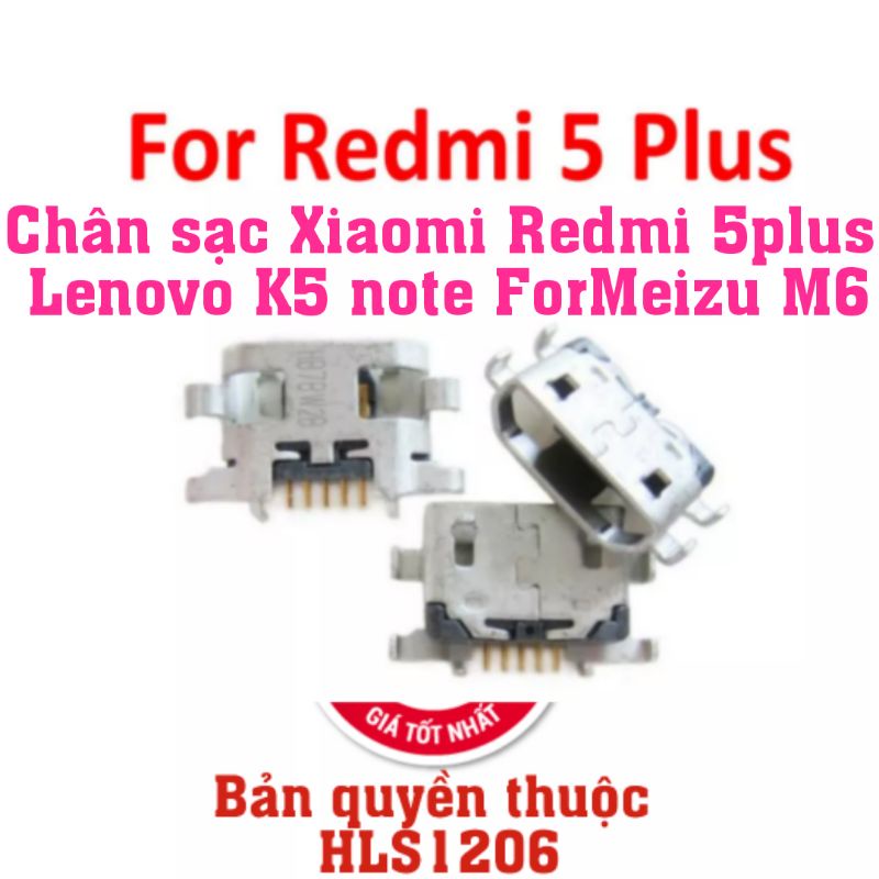 Chân sạc Xiaomi 5plus Lenovo K5 note ForMeizu M6