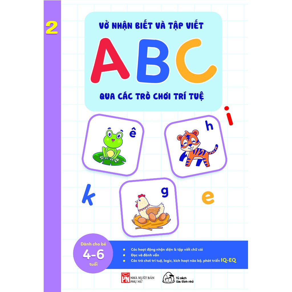 Sách bộ - 5 cuốn - Vở nhận biết và tập viết ABC qua các trò chơi trí tuệ ( Từ 4-6 tuổi) | BigBuy360 - bigbuy360.vn