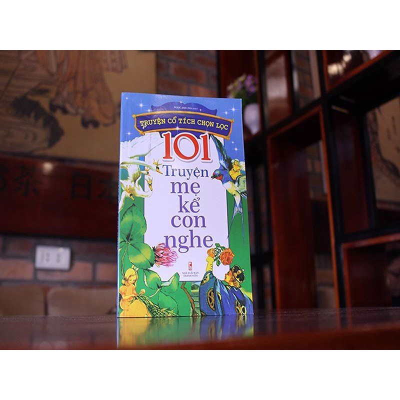 Sách : 101 Truyện Mẹ Kể Con Nghe