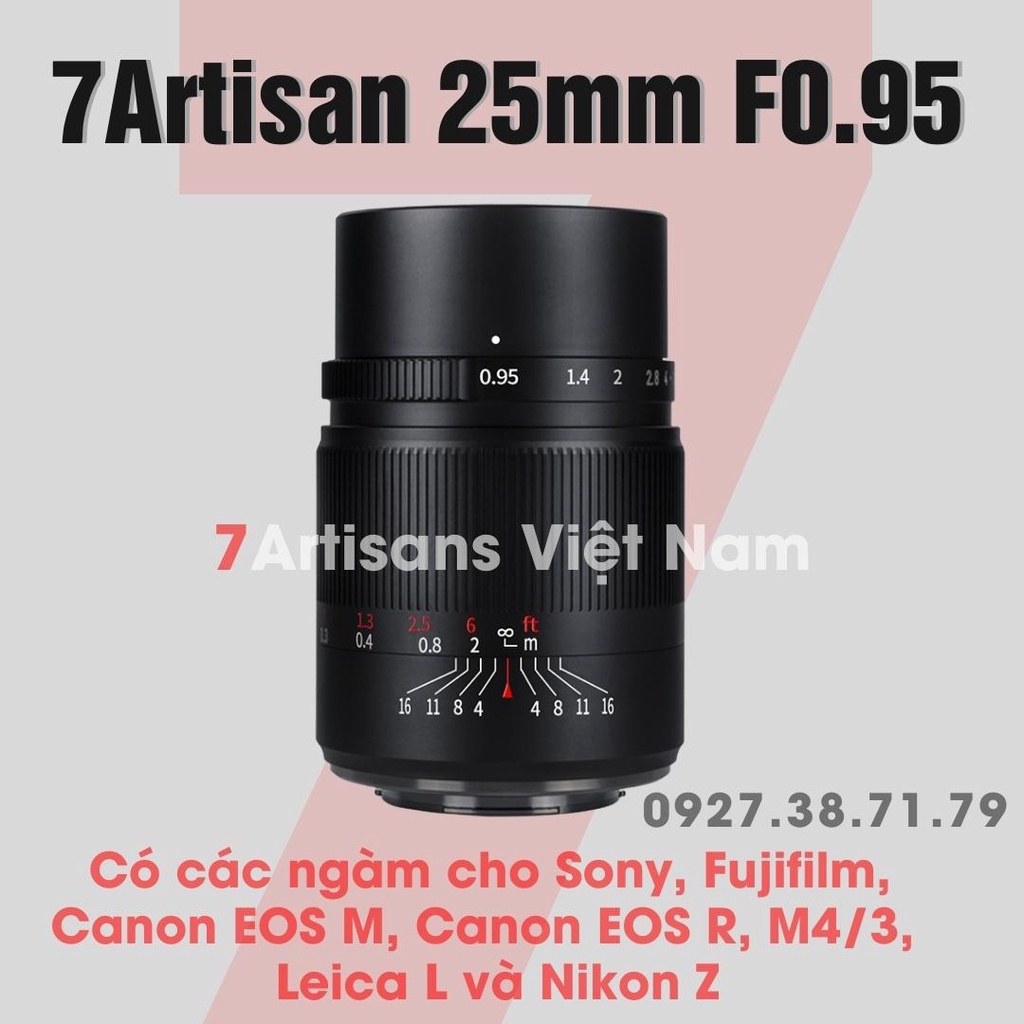 (CÓ SẴN) Ống kính 7Artisans 25mm F0.95 cho APS-C : Fujifilm, Sony, Canon EOS M, Canon EOS R, Leica L, Nikon Z và M4/3