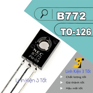 Transistor PNP B772 772 3A 30v chính hãng