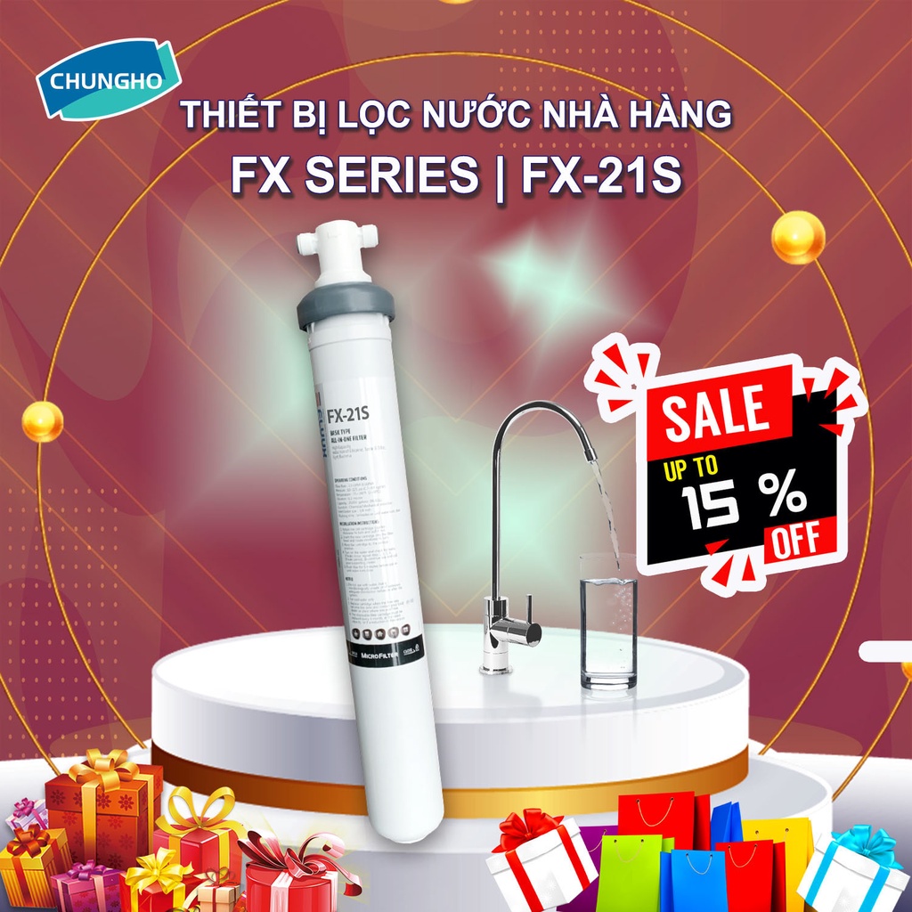 Thiết bị lọc nước nhà hàng ChungHo FX-21S