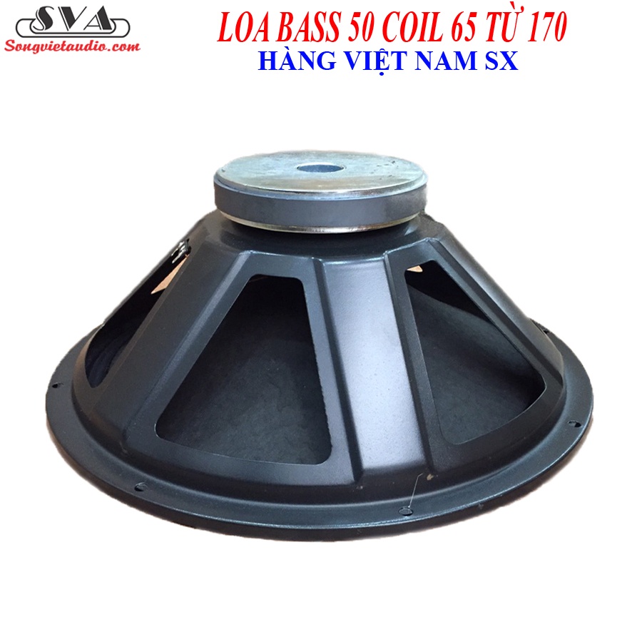 củ LOA BASS 50 COIL 65 TỪ 170 SƯỜN SẮT- HÀNG VN - 1 CÁI