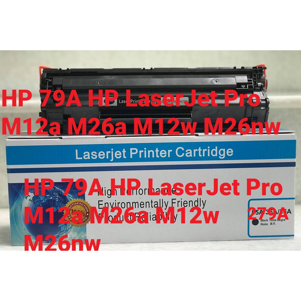 Hộp mực 79a Loại tốt có hộp cho HP LaserJet Pro M12a-M26a-M12w-M26nw