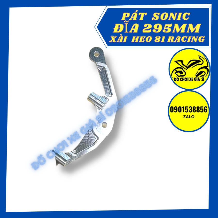 Pát trước Sonic đĩa zin theo xe xài heo 81 Racing