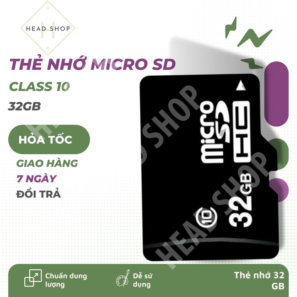 Thẻ nhớ 32gb Class 10 cho điện thoại, camera, máy ảnh ( Gía sập sàn ) HEAD SHOP