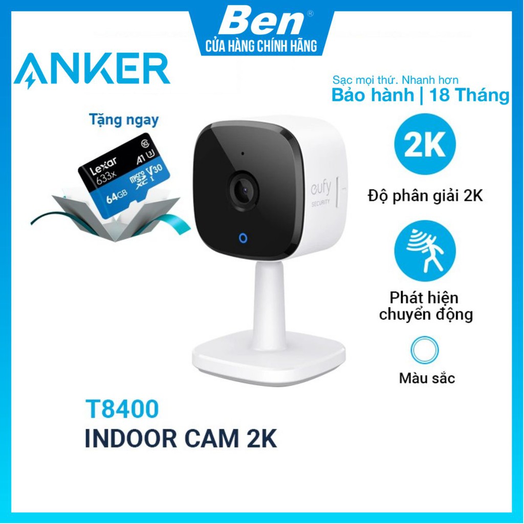 Camera Wifi trong nhà Eufy - T8400 độ phân giải 2K - (by Anker)