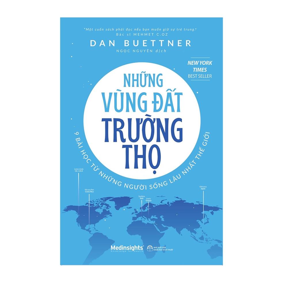 Sách - Những Vùng Đất Trường Thọ - 9 Bài Học Từ Những Người Sống Lâu Nhất Thế Giới - AlphaBooks