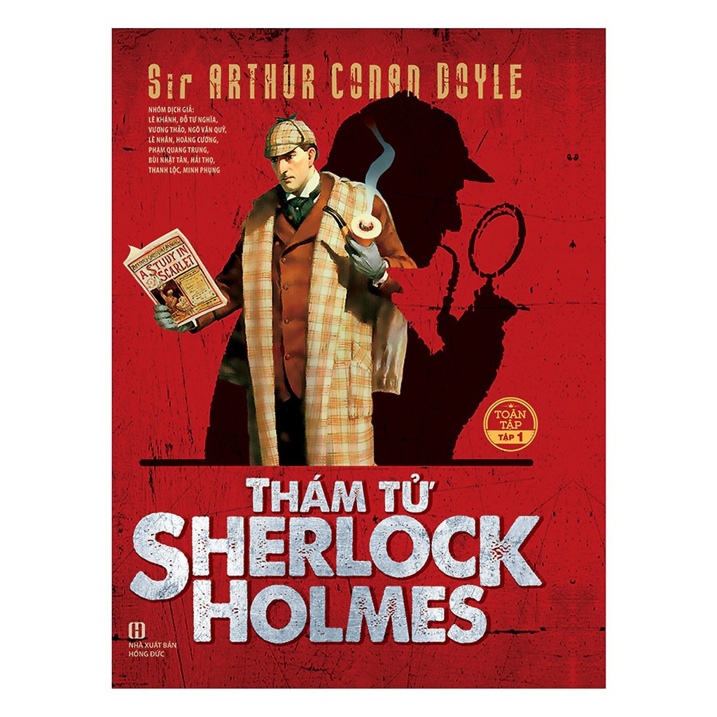 Bộ sách Thám Tử Sherlock Holmes Toàn Tập (Trọn Bộ 3 Tập) - Tác giả:  Sir Arthur Conan Doyle