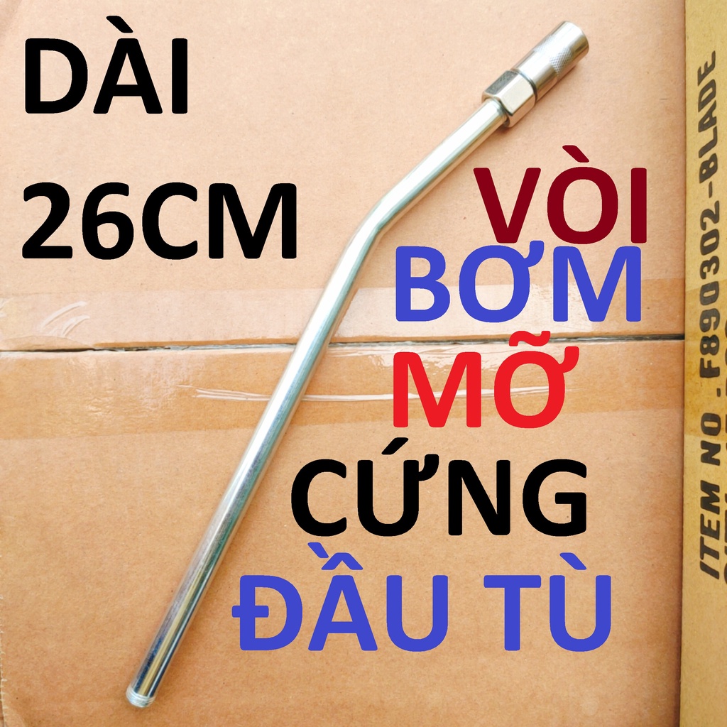 Vòi bơm mỡ/ đầu bơm mỡ các loại, loại dài, dễ dàng luồn góc sâu