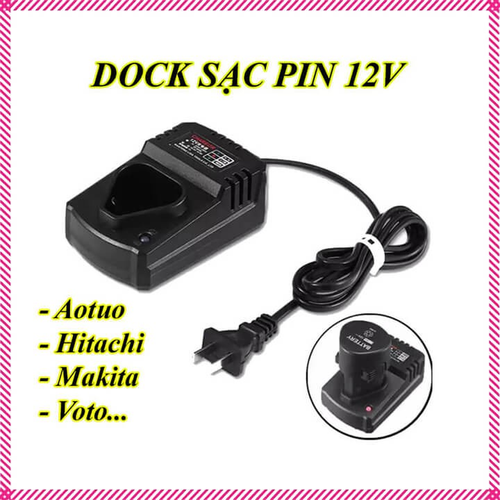 Dock sạc pin máy khoan Makita dewalt Autuo pin 12V li-ion tự ngắt, đế sạc pin máy khoan cầm tay 12V