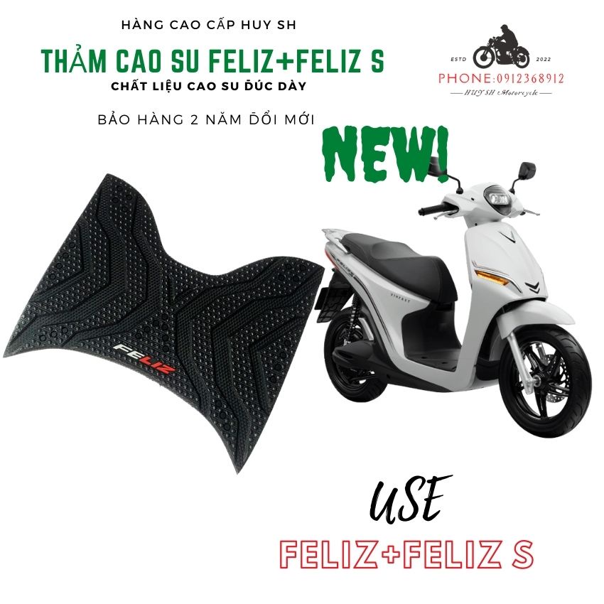 Thảm lót chân Feliz Feliz s, Thảm Felizs xe điện, thảm để chân cao su Vinfast Feliz + Felizs ( Loại dầy đặc biệt)