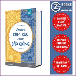 Cân bằng cảm xúc cả lúc bão giông