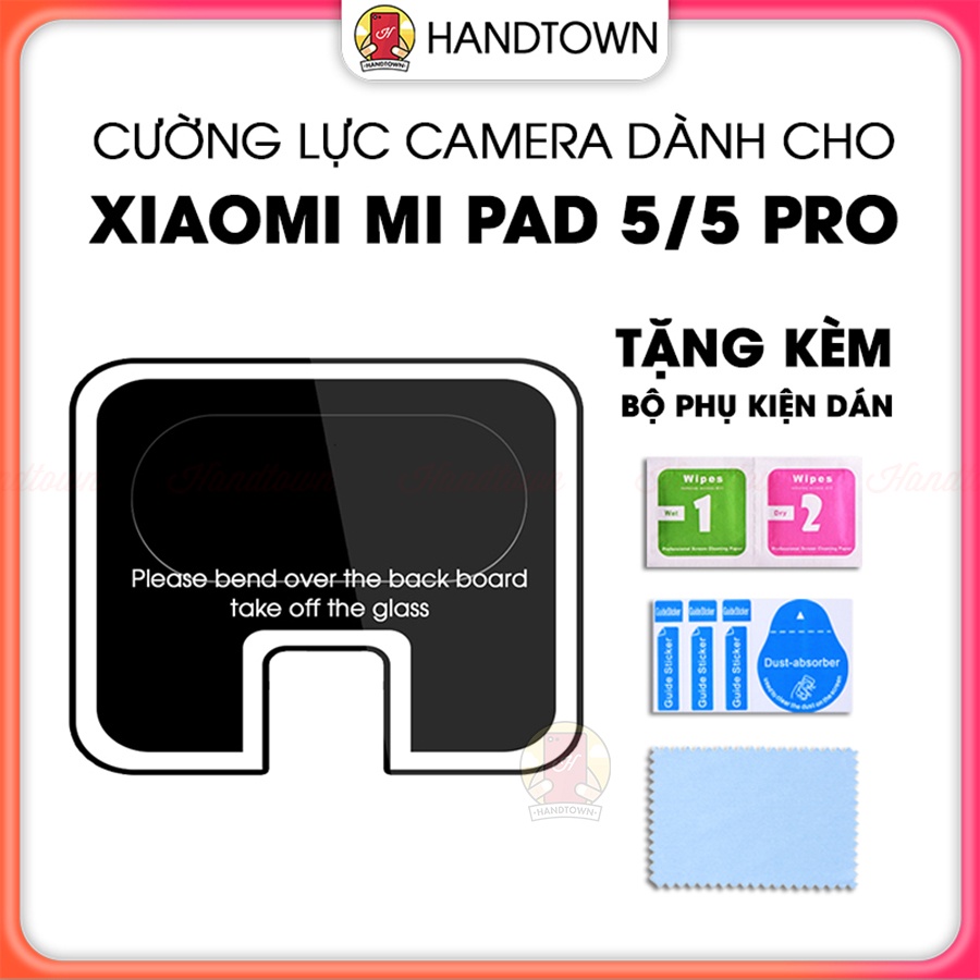 Kính Cường Lực Camera Xiaomi Mi Pad 5 5 Pro Chống Xước Chống Nước Bảo Vệ Cụm Camera Cao Cấp Handtown