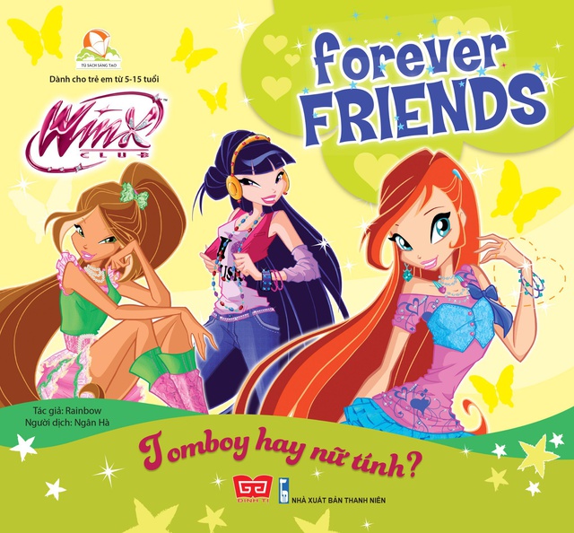 Sách - Winx club - Forever Friends - Tomboy hay nữ tính?