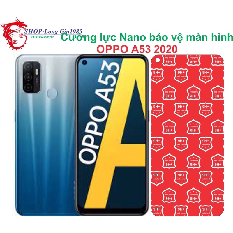 Oppo A53 2020 Cường lực dẻo Nano chống va đập chống trầy xước tốt