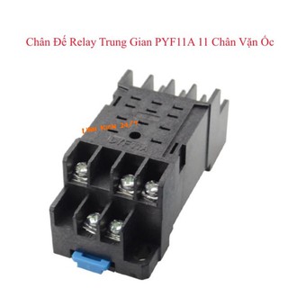 Chân đế relay trung gian pyf11a 11 chân vặn ốc