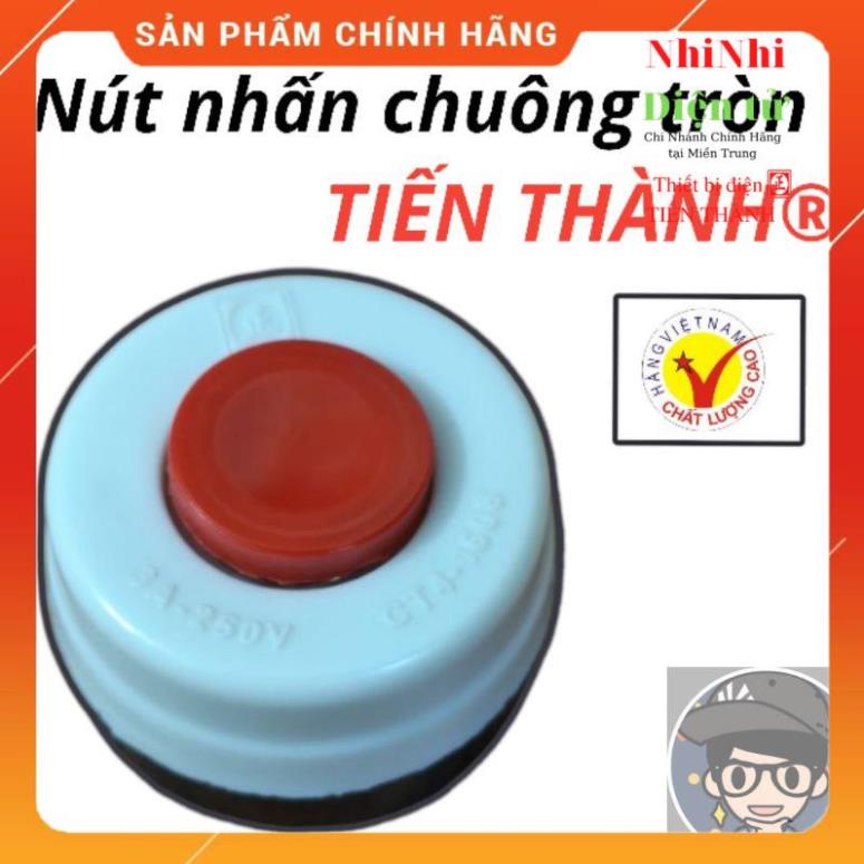 Nút nhấn chuông tròn (vuông)- công tắc chuông - công tắc nhấn TIẾN THÀNH