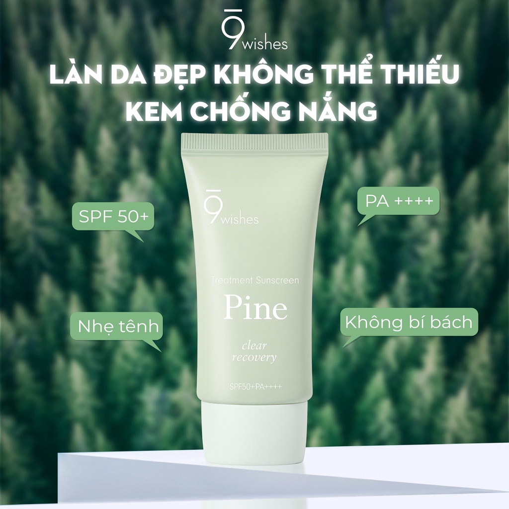 Bộ 4 Sản Phẩm Phục Hồi Da, Thu Nhỏ Lỗ Chân Lông 9 Wishes PINE (Toner 150ml + Serum 50ml + Kem 50ml +Kem chống nắng 50ml)